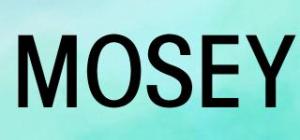 MOSEY