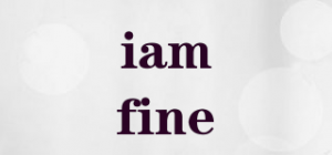 iamfine