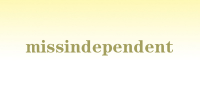 missindependent